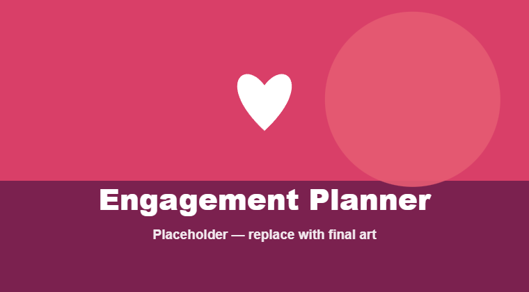 Engagement Planner notes and flowers